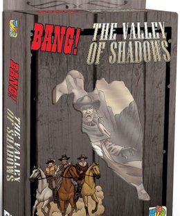 BANG! The Valley of Shadows