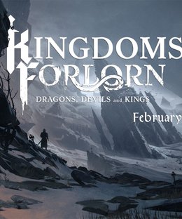 Kingdoms Forlorn: Dragons, Devils and Kings