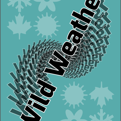 Wild Weather