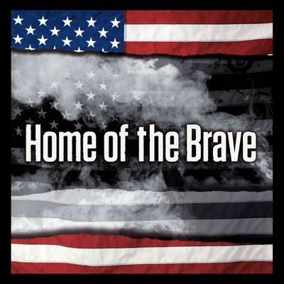 Home of the Brave