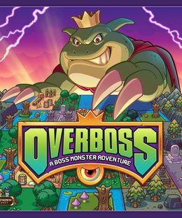 Overboss: A Boss Monster Adventure