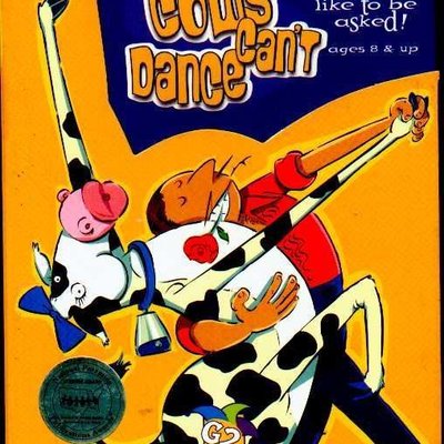 Cows Can't Dance (But They Like to Be Asked!)