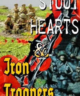 Stout Hearts & Iron Troopers