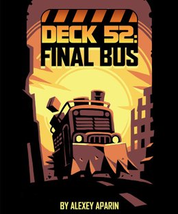 DECK 52: Final Bus