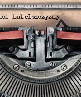 Literaci Lubelszczyzny