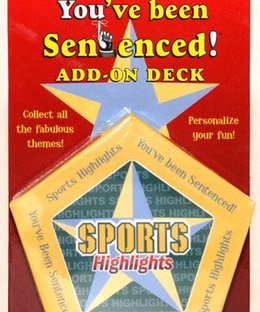 You've Been Sentenced! Add-On Deck: Sports Highlights