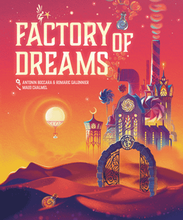 Factory of Dreams