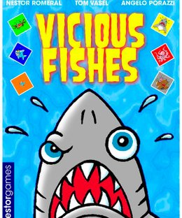 Vicious Fishes
