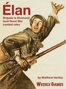 Élan: Brigade to Divisional level Great War combat rules