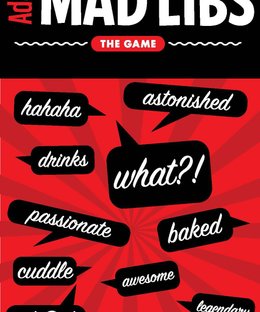 Adult Mad Libs: The Game