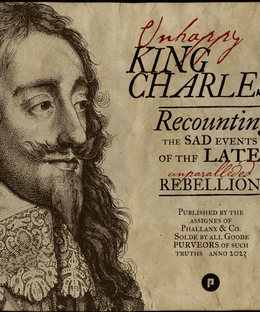 Unhappy King Charles (second edition)