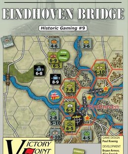 Paul Koenig's Market-Garden: Eindhoven Bridge