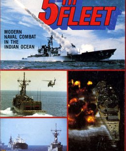 5th Fleet: Modern Naval Combat in the Indian Ocean