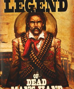 The Legend of Dead Man's Hand
