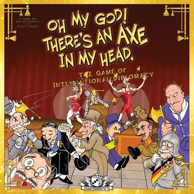 "Oh My God! There's An Axe In My Head." The Game of International Diplomacy 