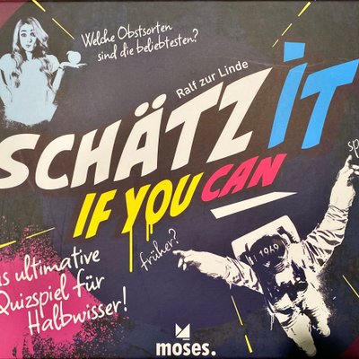 Schätz it if you can