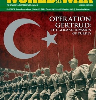 Operation Gertrud: The German Invasion of Turkey