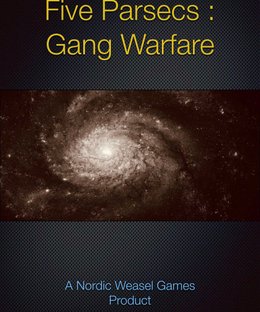 Five Parsecs: Gang Warfare