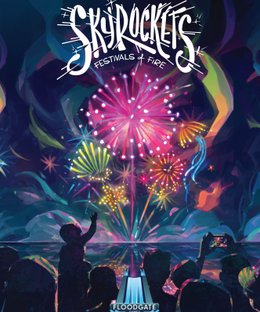 Skyrockets: Festivals of Fire