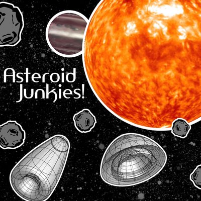 Asteroid Junkies!