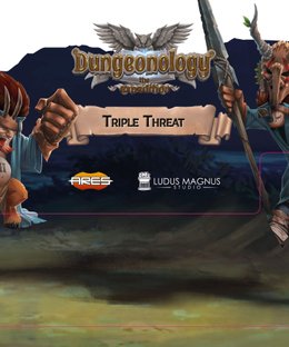 Dungeonology: Triple Threat