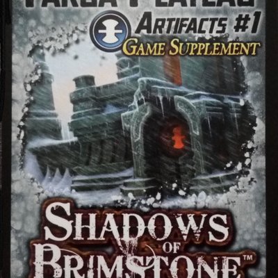 Shadows of Brimstone: Targa Plateau Artifacts #1 Game Supplement