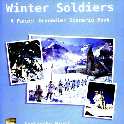 Winter Soldiers: A Panzer Grenadier Scenario Book