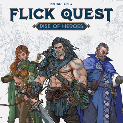 Flick Quest: Rise of Heroes