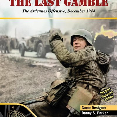 The Last Gamble: The Ardennes Offensive, December 1944 – Designer Signature Edition