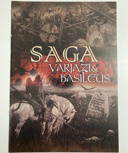 Saga: Varjazi & Basileus