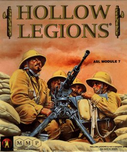 Hollow Legions: ASL Module 7