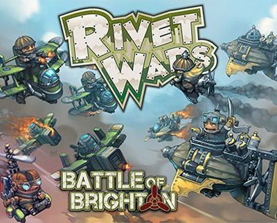 Rivet Wars: Battle of Brighton