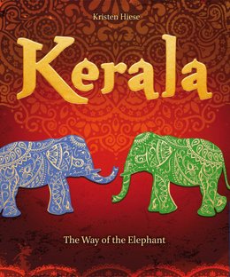 Kerala: The Way of the Elephant