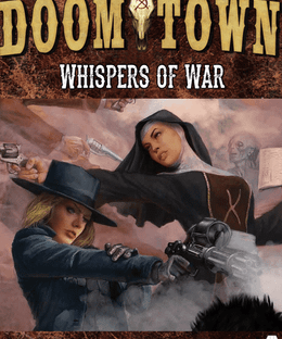 Doomtown: Whispers of War