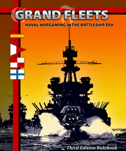 Grand Fleets: Third Edition Rulebook