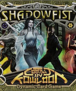 Shadowfist: Combat In Kowloon