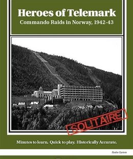 Heroes of Telemark: Commando Raids in Norway, 1942-43