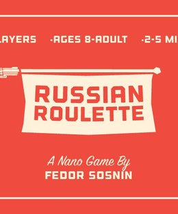 Russian Roulette: A Game of Luck and Betrayal