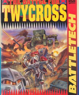 BattleTech: The Battle for Twycross