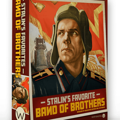 Band of Brothers: Stalin's Favorite