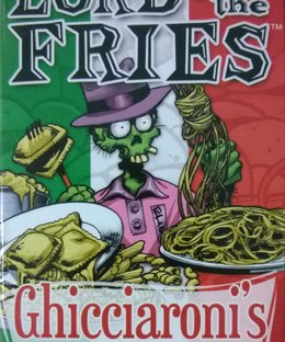 Lord of the Fries: Ghicciaroni's Family Style Italian Buffet