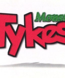 Monster Tykes