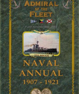 Admiral of the Fleet: Naval Annual 1907-1921