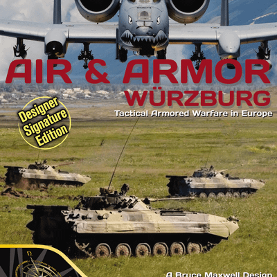 Air & Armor: Würzburg, Tactical Armored Warfare in Europe – Designer Signature Edition