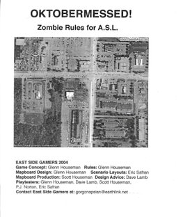 Oktobermessed!  Zombie Rules for ASL