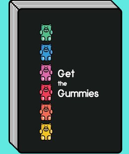 Get the Gummies