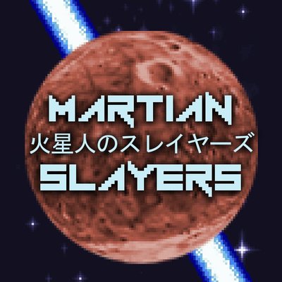Martian Slayers