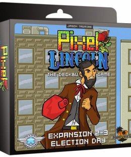 Pixel Lincoln: The Deckbuilding Game – Expansion 2-3: Election Day