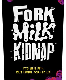 Fork Milk Kidnap