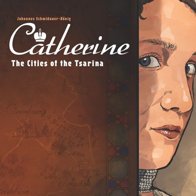 Catherine: The Cities of the Tsarina